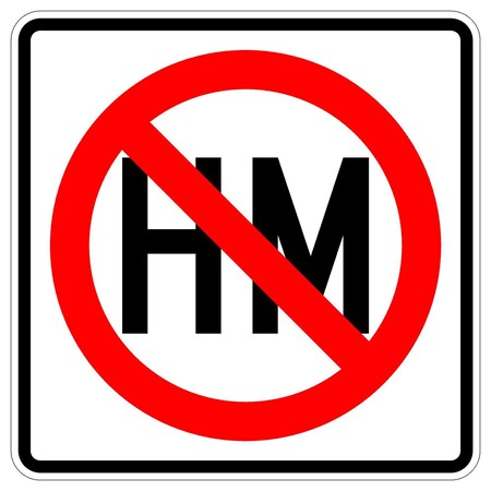 Sign Solutions Usa HM (S) Hazardous Material Prohibited 24"X24" Diamond Grade Cubed Reflective (DG3) 080 DUS08DWT2424R14-3